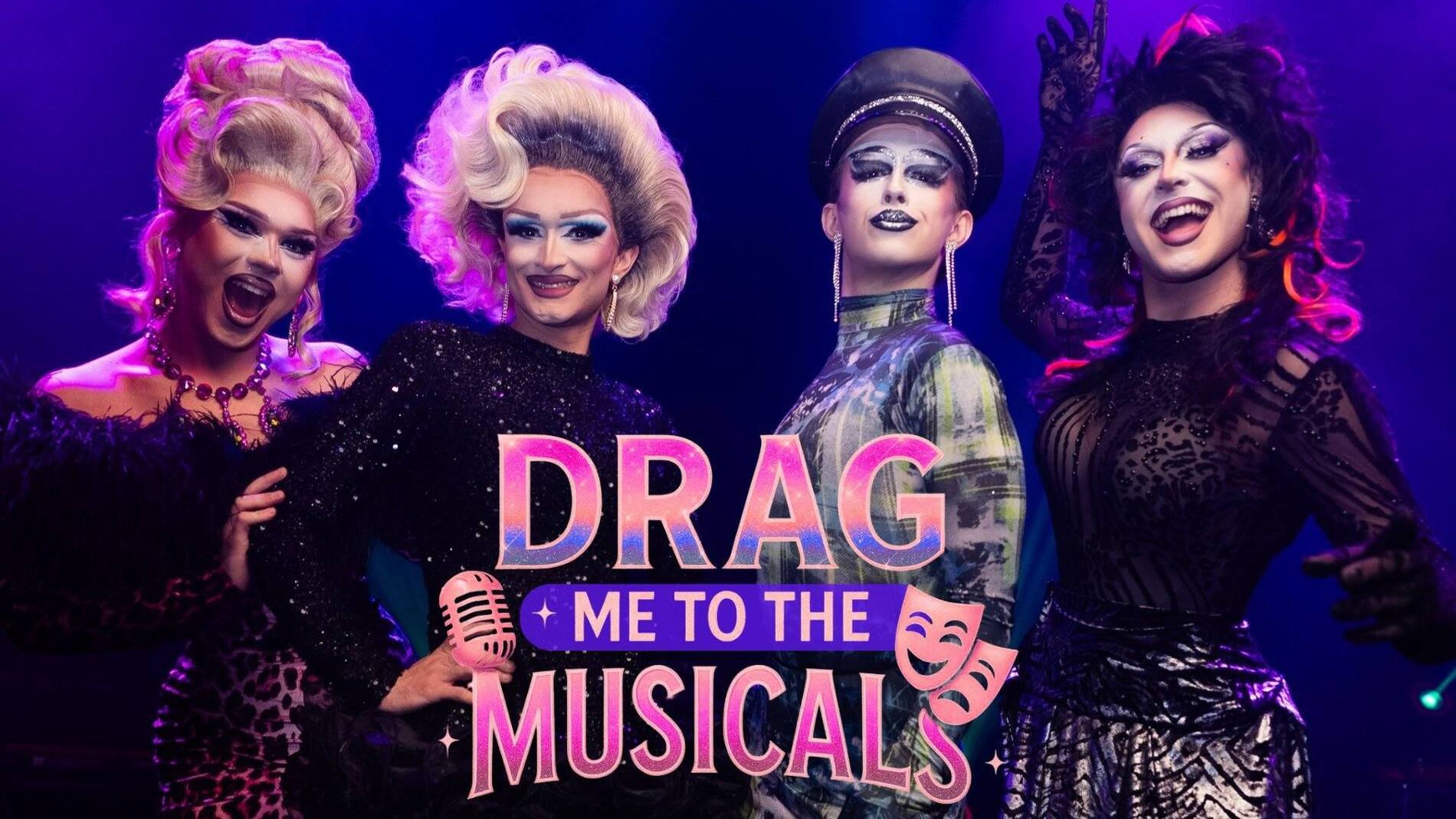 Drag Me To The Musicals
