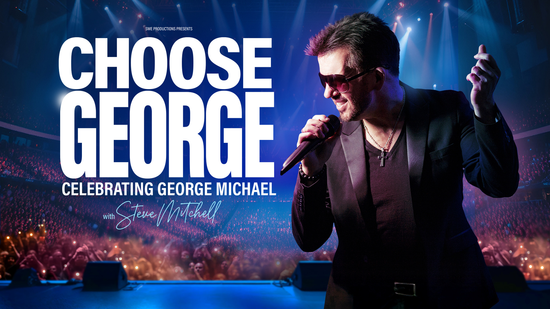 Choose George – Celebrating George Michael