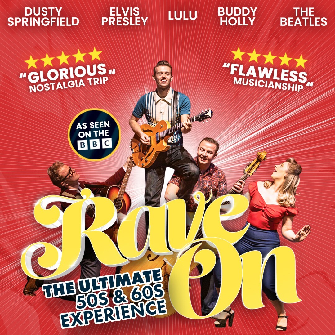 Rave On – The Ultimate 50s & 60s Experience