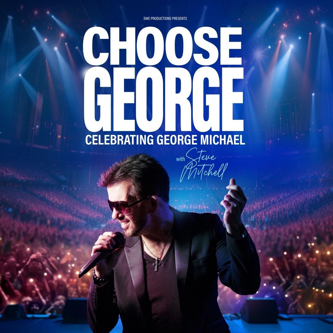 Choose George – Celebrating George Michael