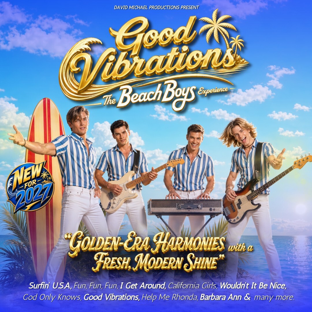 Good Vibrations – The Beach Boys Experience
