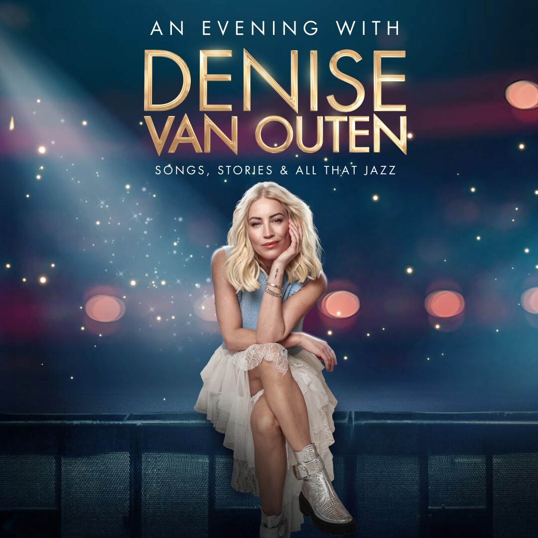 An Evening With Denise Van Outen