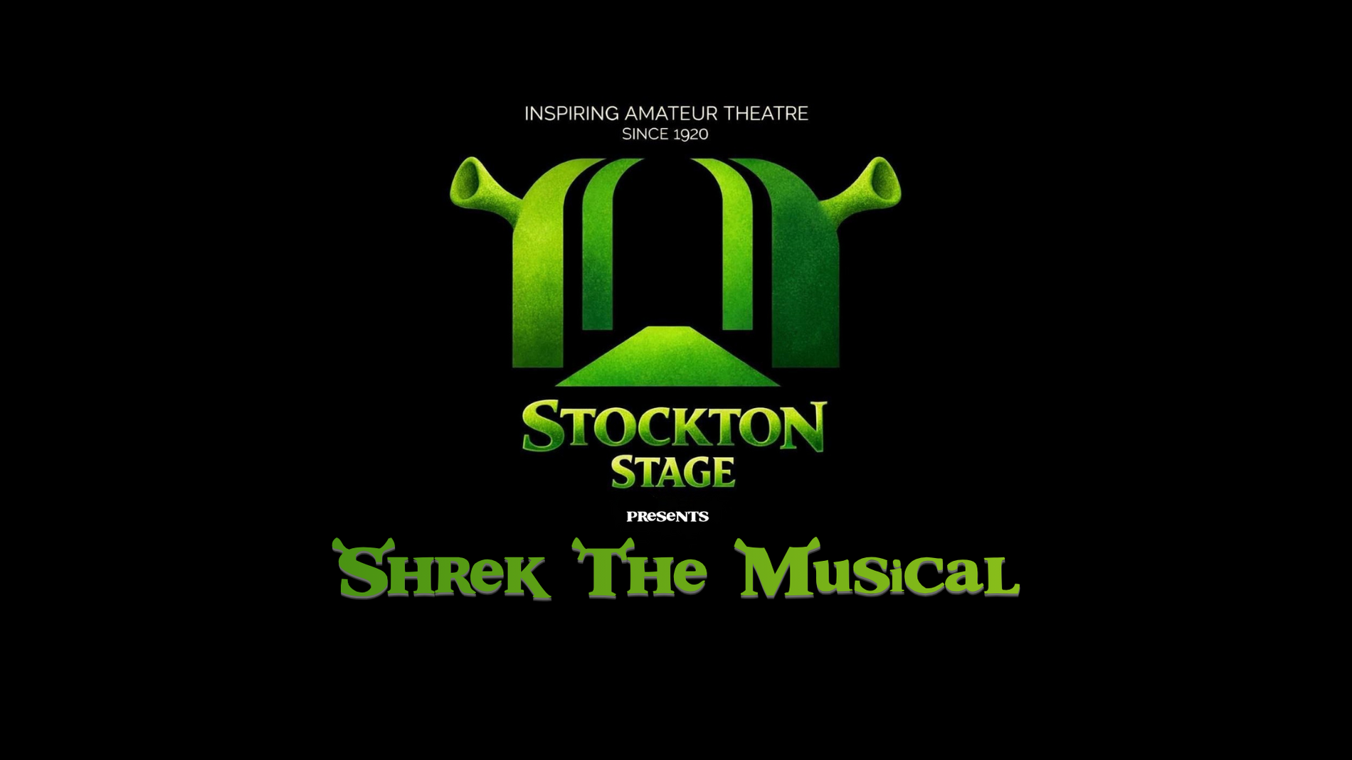 SHREK The Musical – By Stockton Stage Society