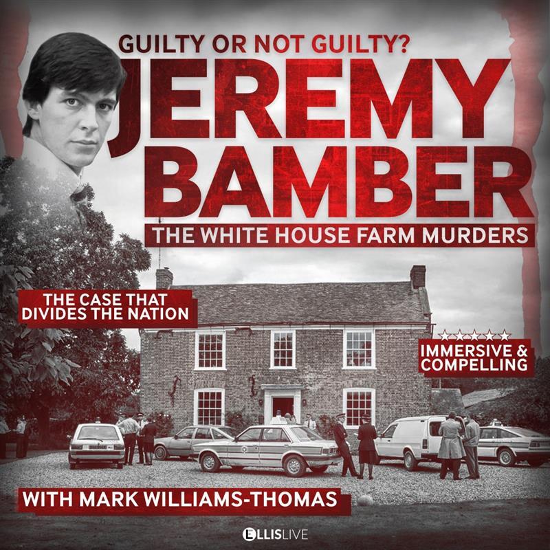 Jeremy Bamber Murder at the Farm – Guilty or Not?