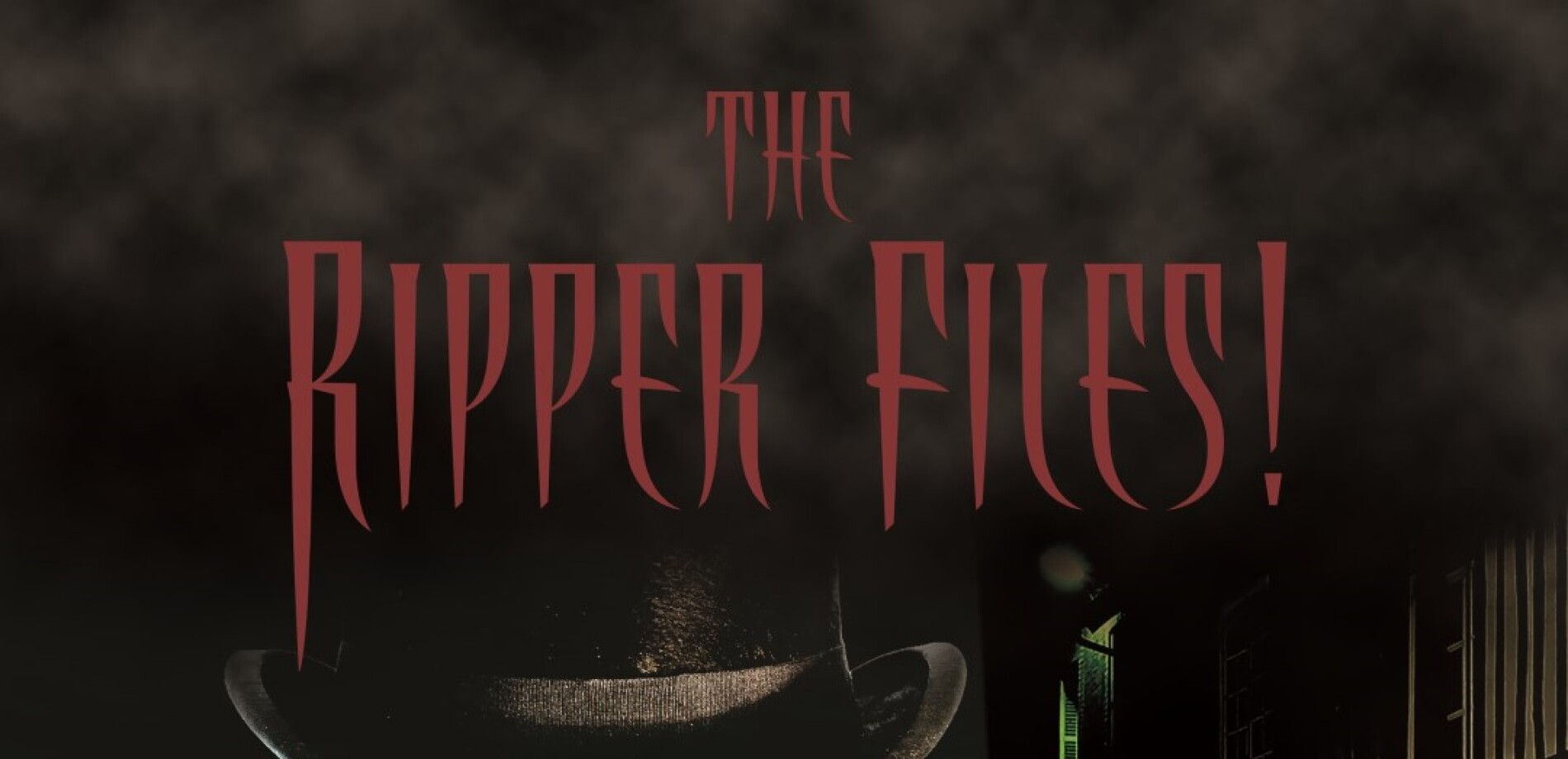 The Ripper Files