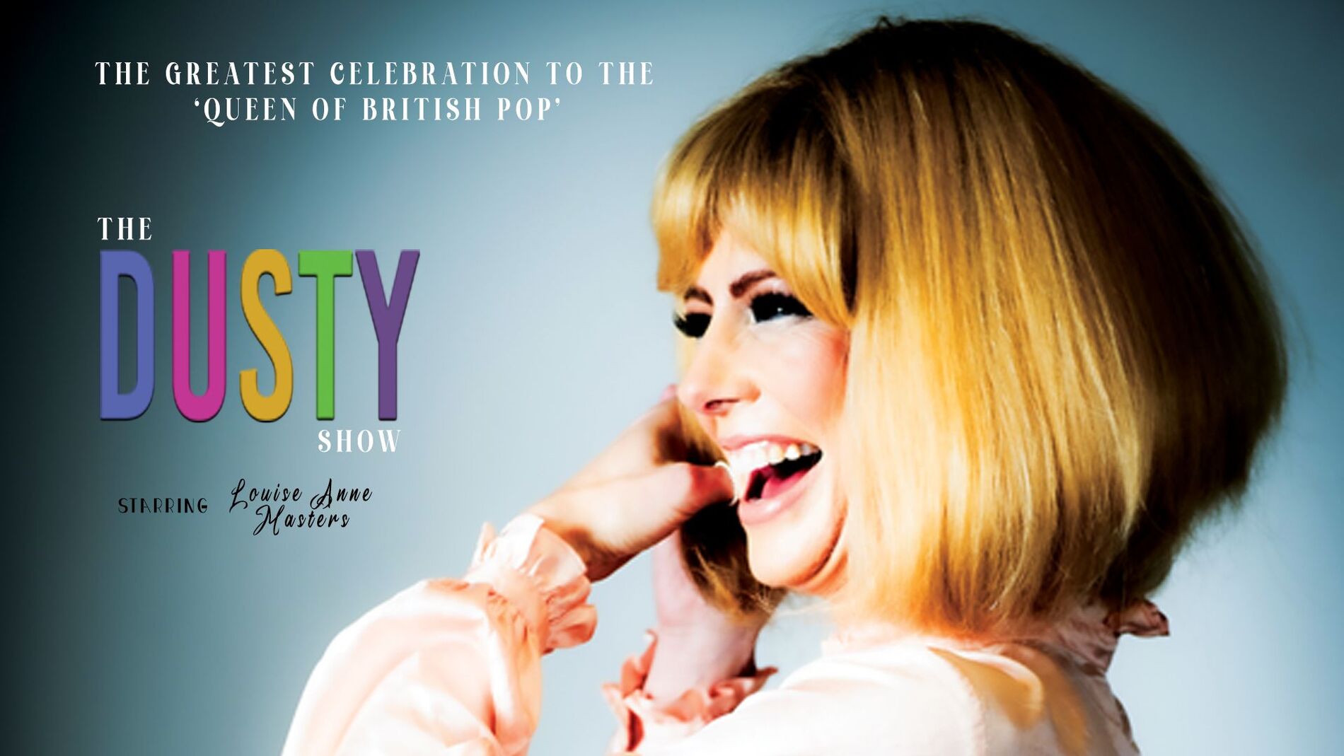 The Dusty Show – Starring Louise Anne Masters