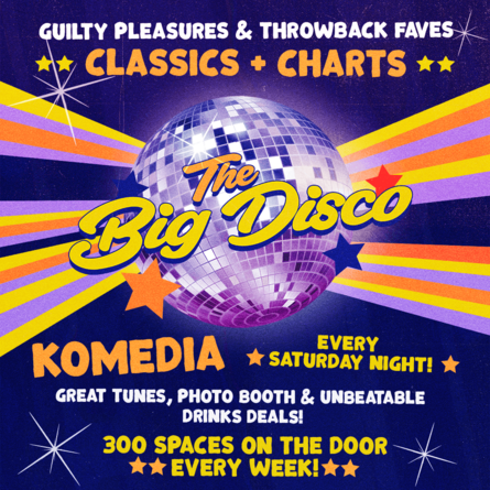 The Big Disco // 300 Tickets On The Door