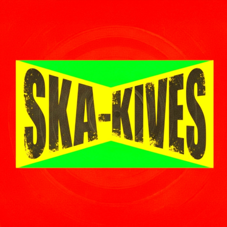 Ska-Kives
