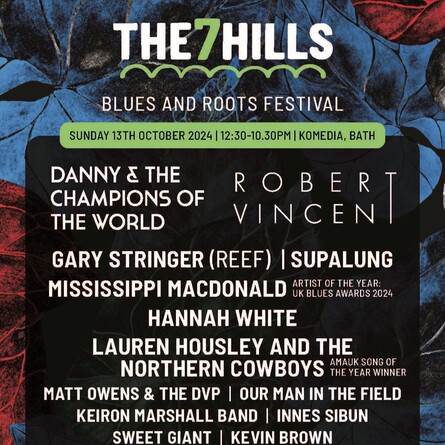 The 7 Hills Blues and Roots Festival line-up