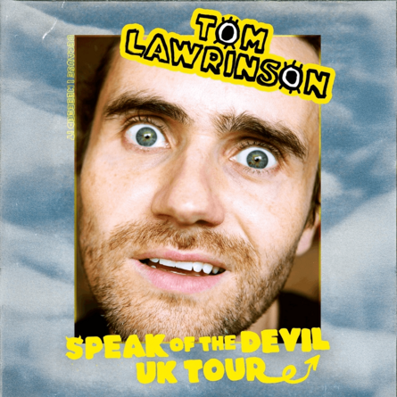 Tom Lawrinson: Speak of the Devil