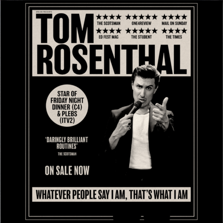 Tom Rosenthal: Whatever People Say I Am, That’s What I Am