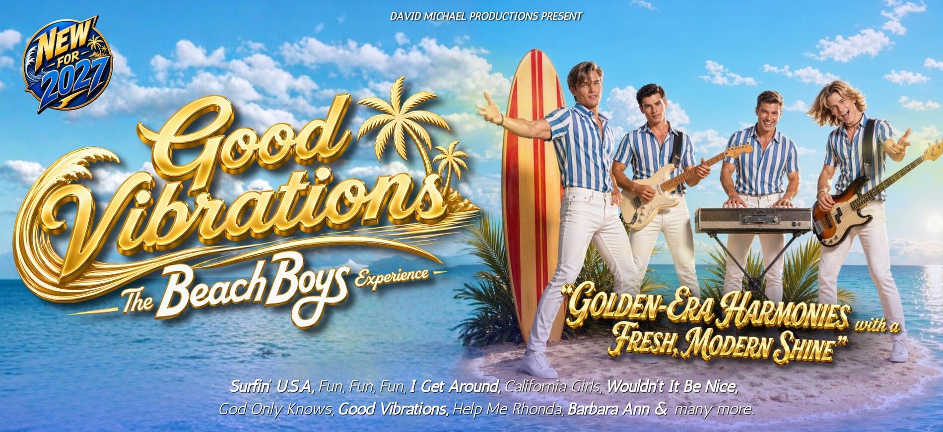 Good Vibrations – The Beach Boys Experience