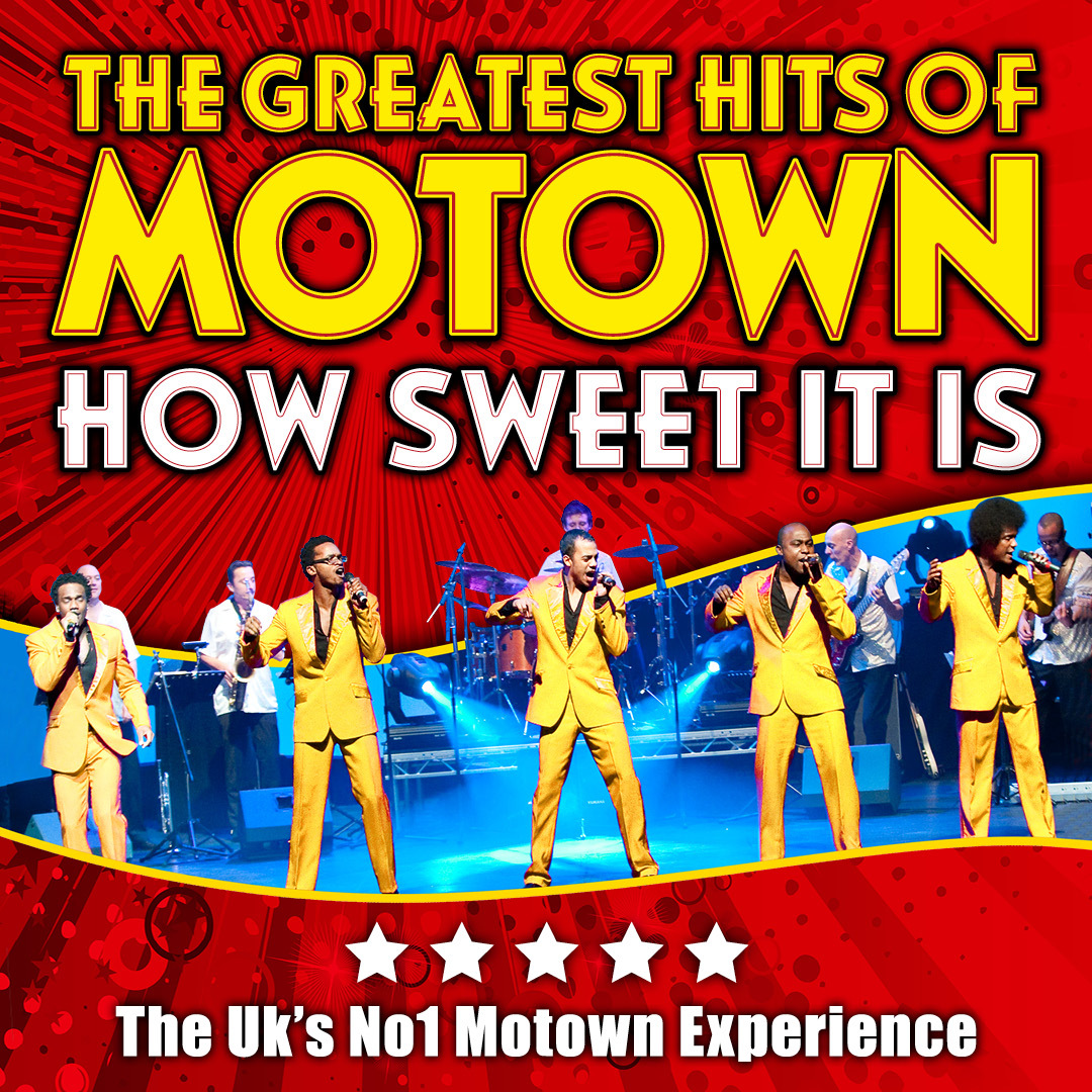 The Greatest Hits Of Motown – How Sweet It Is