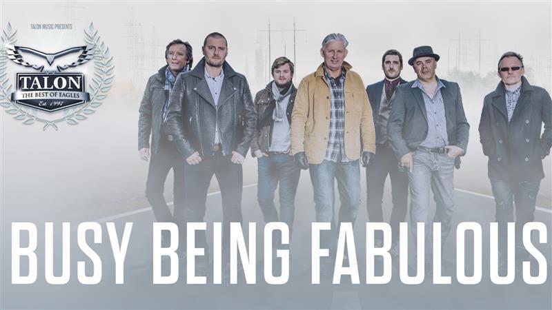 Talon – The Best of the Eagles …. Busy Being Fabulous