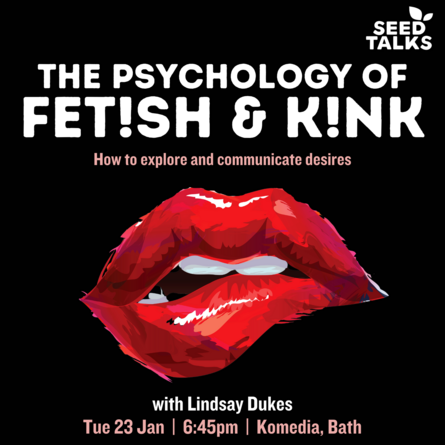 The Psychology of Fetish and Kink with Lindsay Dukes