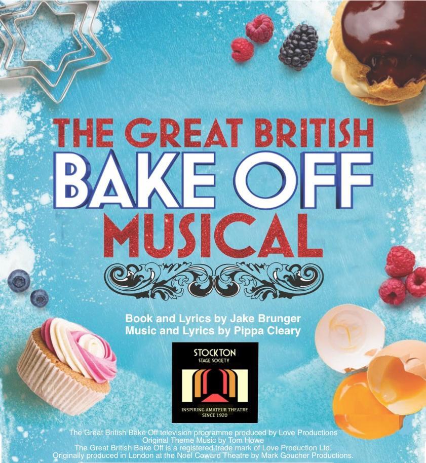 Stockton Stage Presents: The Great British Bake Off Musical