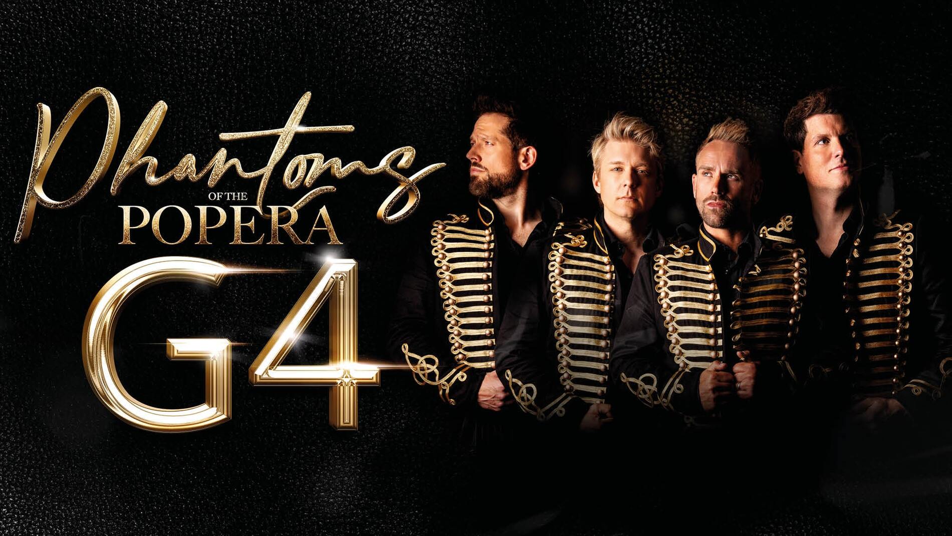 Phantoms Of The Popera – Starring G4