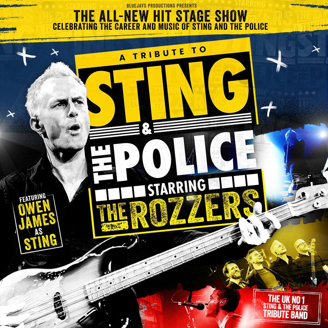 A Tribute To Sting & The Police – Starring The Rozzers