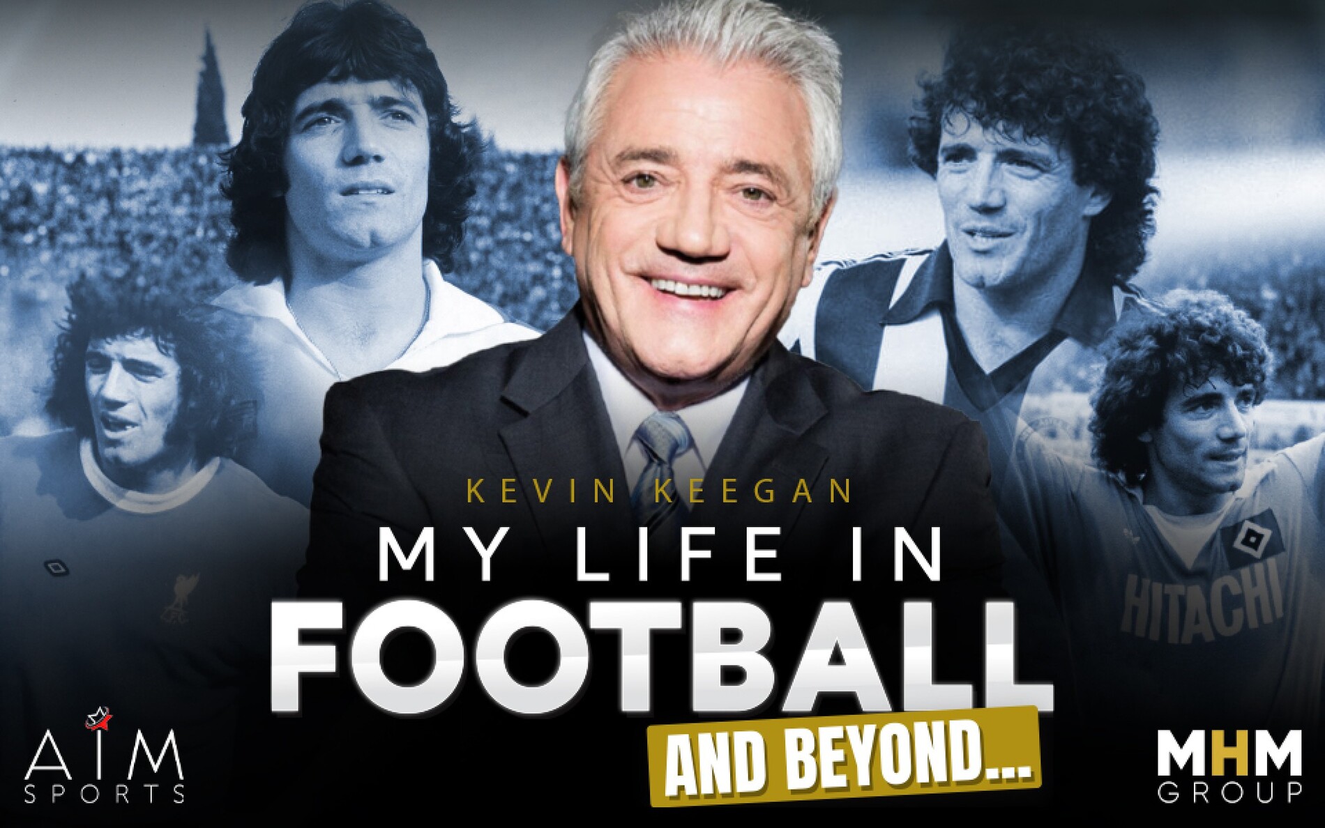 An Evening With Kevin Keegan – Live, Unfiltered and Unmissable