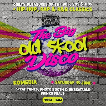 The Big 'Old Skool' Disco poster