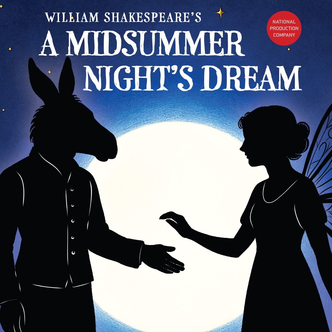 A Midsummer Night’s Dream