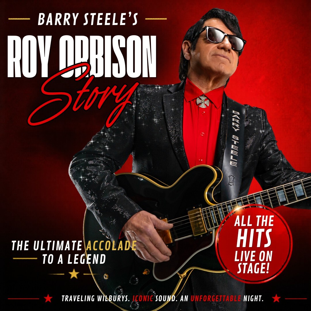 Barry Steele Presents The Roy Orbison Story