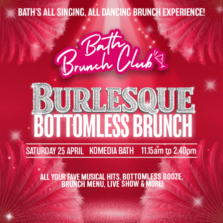 Bath Brunch Club: Burlesque Bottomless Brunch