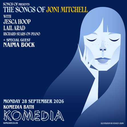 The Songs of Joni Mitchell feat. Jesca Hoop, Lail Arad, Richard Sears on piano + Special Guest  Naima Bock