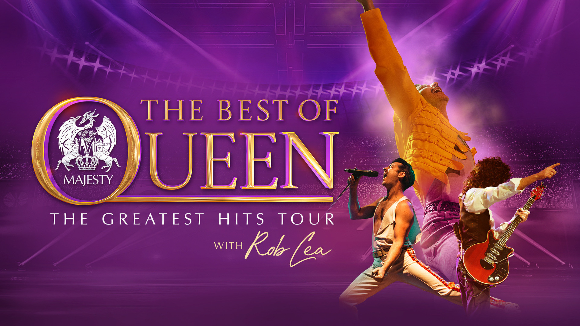 The Best Of Queen – The Greatest Hits Tour With Rob Lea