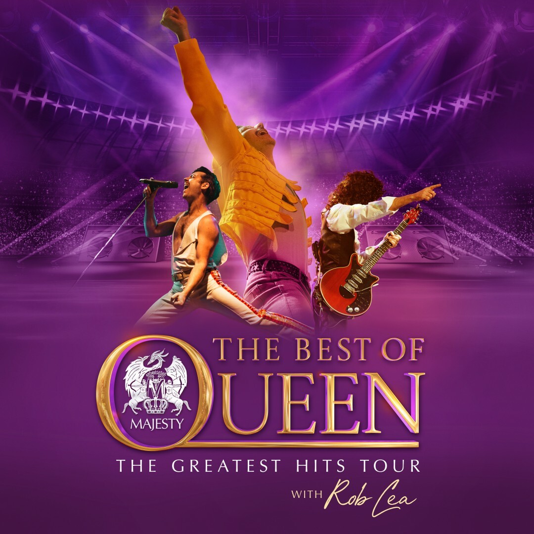 The Best Of Queen – The Greatest Hits Tour With Rob Lea