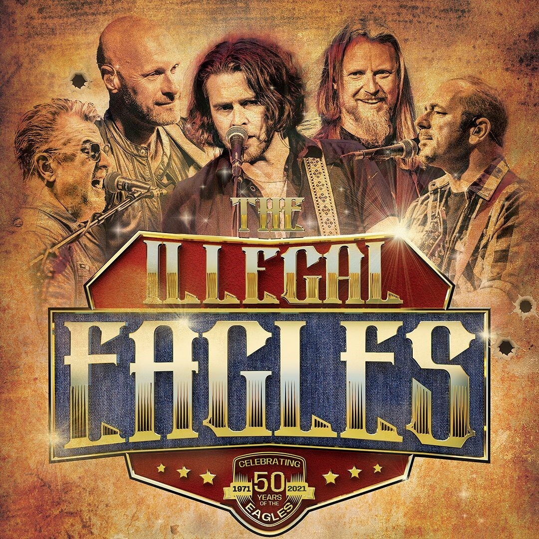 The Illegal Eagles – The Desperado Tour