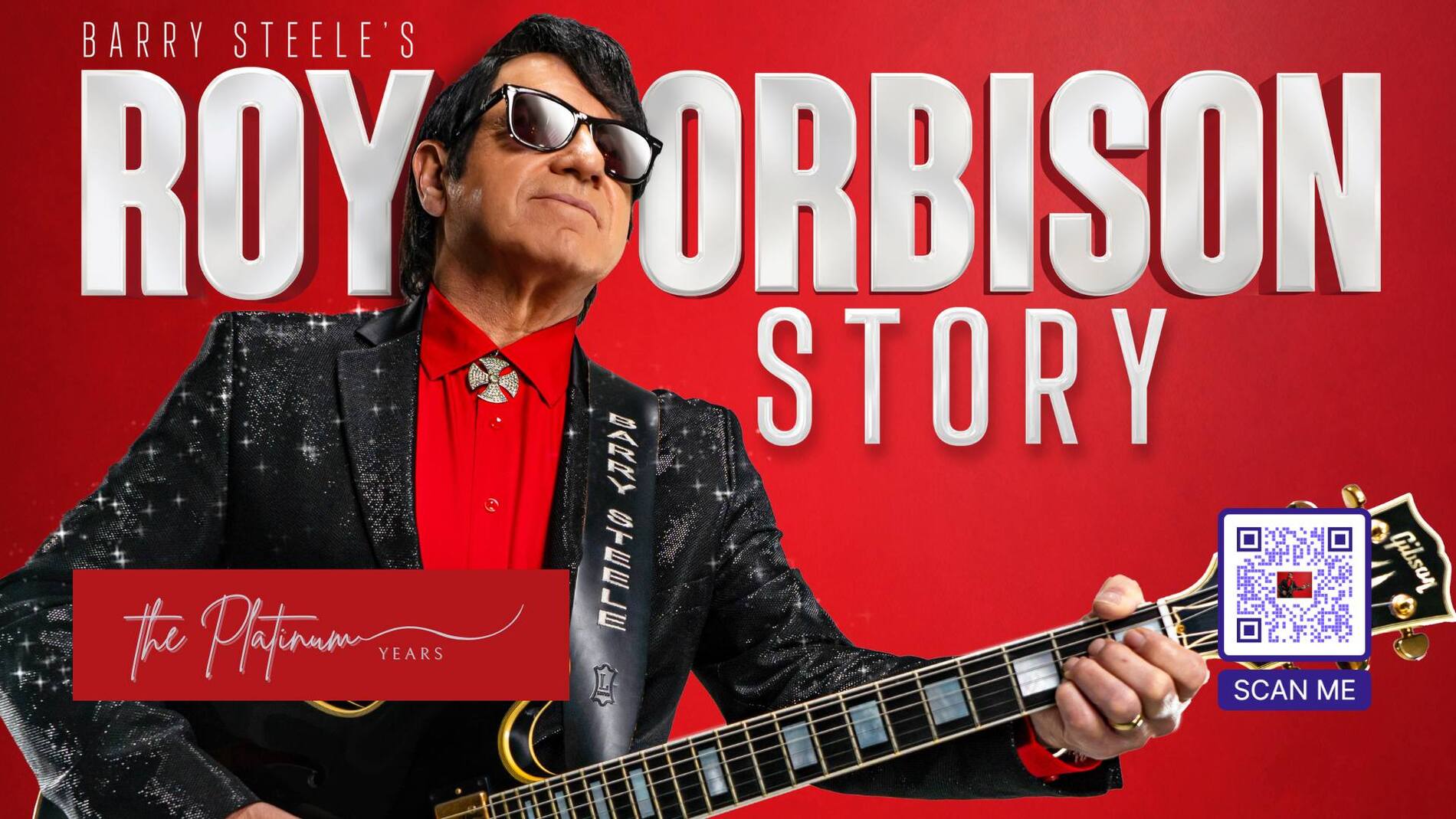 Barry Steele Presents The Roy Orbison Story