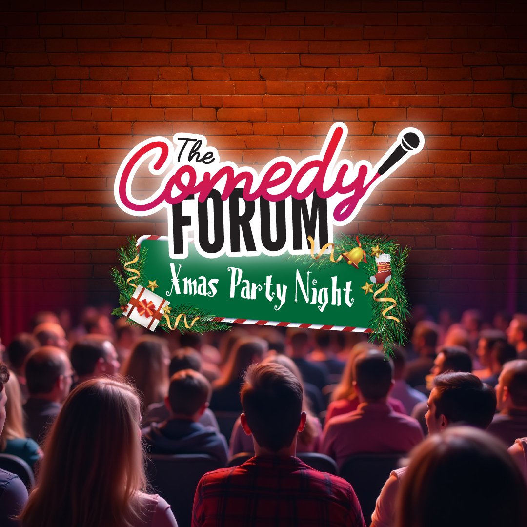 The Comedy Forum – XMAS Party Night